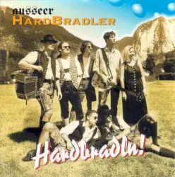 Hardbradln! by Ausseer Hardbradler