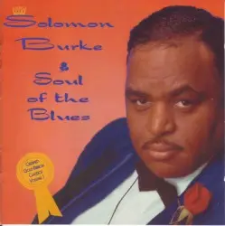 Soul of the Blues by Solomon Burke
