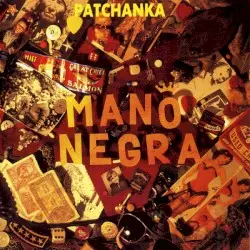 Patchanka by Mano Negra