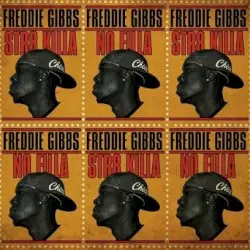 Str8 Killa No Filla by Freddie Gibbs