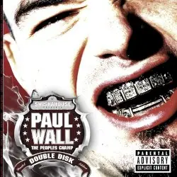 The People’s Champ by Paul Wall