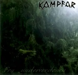 Fra underverdenen by Kampfar