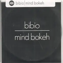 Mind Bokeh by Bibio