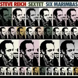 Sextet / Six Marimbas by Steve Reich