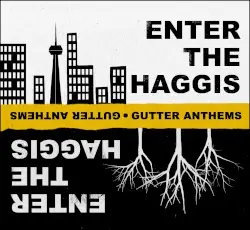 Gutter Anthems by Enter the Haggis