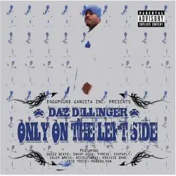 Only on the Left Side by Daz Dillinger
