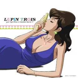 LUPIN TROIS by Yuji Ohno et Kahimi Karie !!!