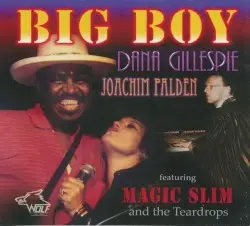 Big Boy by Dana Gillespie & Joachim Palden