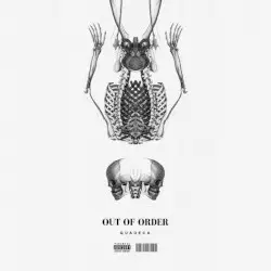 Out of Order by Quadeca
