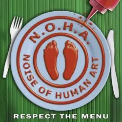Respect the Menu by N.O.H.A.