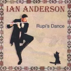 Rupi’s Dance by Ian Anderson