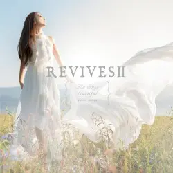 REVIVESⅡ -Lia Sings beautiful anime songs- by Lia