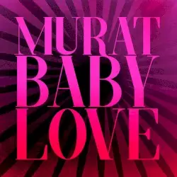 Baby Love by Jean‐Louis Murat