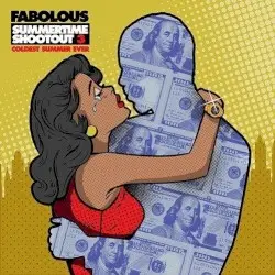 Summertime Shootout 3: Coldest Summer Ever by Fabolous
