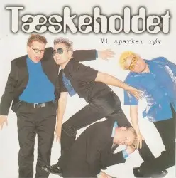Vi sparker røv by Tæskeholdet