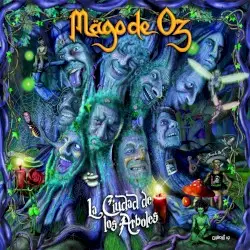 La ciudad de los árboles by Mägo de Oz