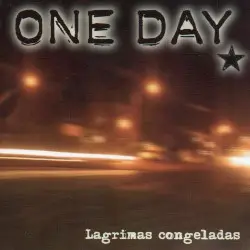 Lagrimas congeladas by One Day