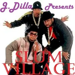 J Dilla Presents Slum Village by Slum Village