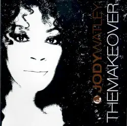 The Makeover by Jody Watley