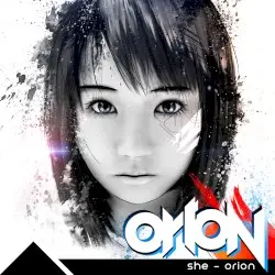 Orion by she