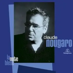 La Note bleue by Claude Nougaro