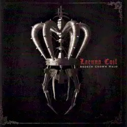 Broken Crown Halo by Lacuna Coil