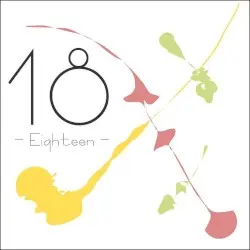 18 -Eighteen- by YUKISON feat. 初音ミク & 重音テト