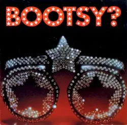 Bootsy? Player of the Year by Bootsy’s Rubber Band