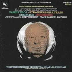 Digital Premiere Recordings from the films of Alfred Hitchcock by John Williams, Dimitri Tiomkin, Franz Waxman, Roy Webb; The Utah Symphony Orchestra, Charles Ketcham