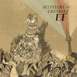 Delusions of Grandeur by Ef