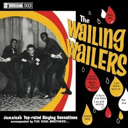 The Wailing Wailers by The Wailers