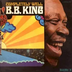 Completely Well by B.B. King