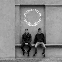 Ihr kriegt uns nie by Hinterlandgang