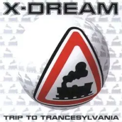 Trip to Trancesylvania by X-Dream
