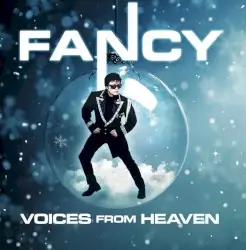 Voices From Heaven by Fancy