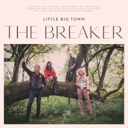 The Breaker by Little Big Town