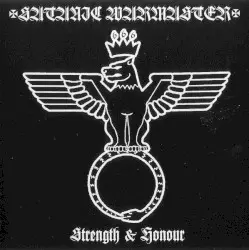 Strength & Honour by Satanic Warmaster