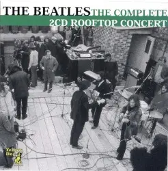 The Complete 2 CD Rooftop Concert by The Beatles