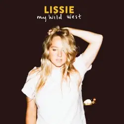 My Wild West by Lissie