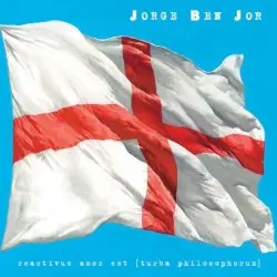 Reactivus Amor Est by Jorge Ben Jor