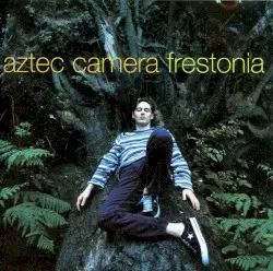 Frestonia by Aztec Camera