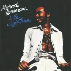 In the Night-Time by Michael Henderson