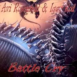 Battle Cry by Avi Rosenfeld & Iggy Rod