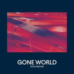 Gone World by Steve Moore
