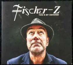 This Is My Universe by Fischer‐Z