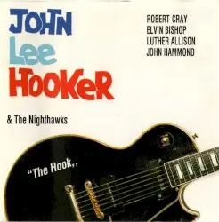 The Night Of The Hook by John Lee Hooker & The Nighthawks