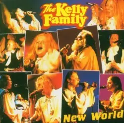 New World by The Kelly Family