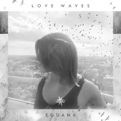 Love Waves by Eguana