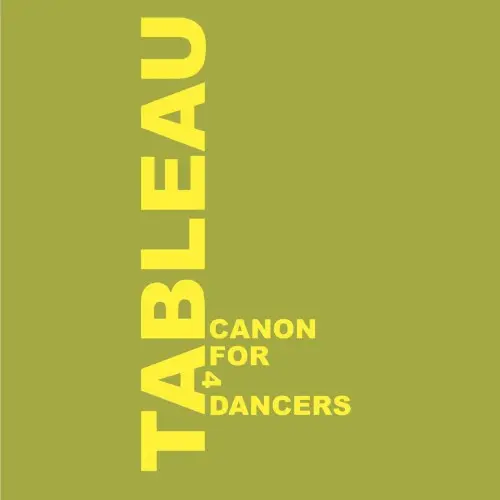 Tableau: Kanon für vier Tänzer*innen by Aidan Baker
