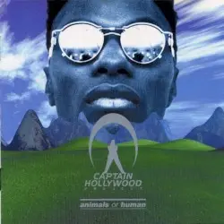 Animals or Human by Captain Hollywood Project
